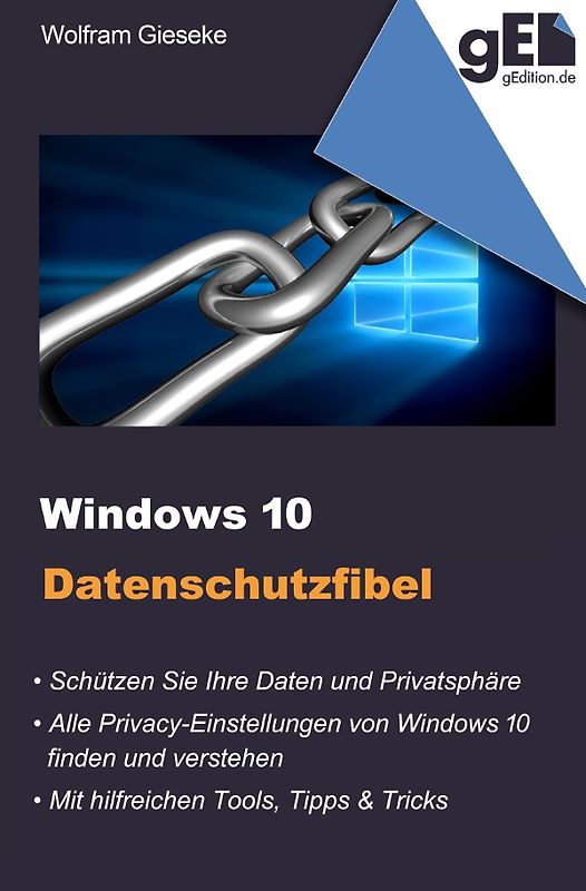 Windows 10 Datenschutzfibel