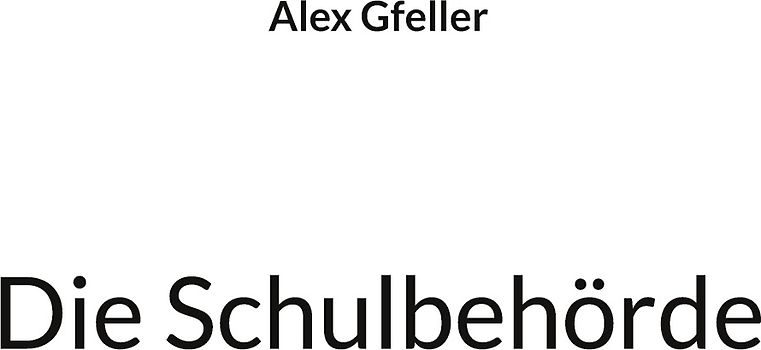 Die Schulbehörde