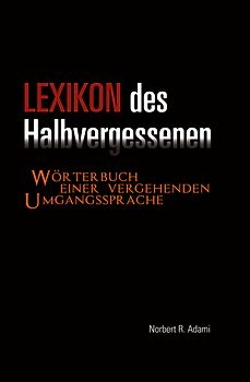 Lexikon des Halbvergessenen