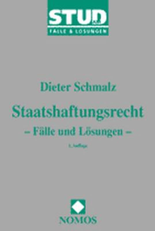 Staatshaftungsrecht - Fälle und Lösungen