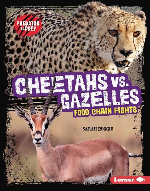 Cheetahs vs. Gazelles