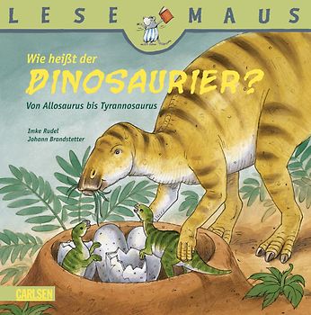 LESEMAUS 64: Wie heißt der Dinosaurier?