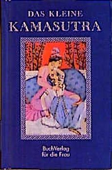 Das kleine Kamasutra