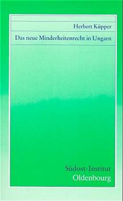 Das neue Minderheitenrecht in Ungarn