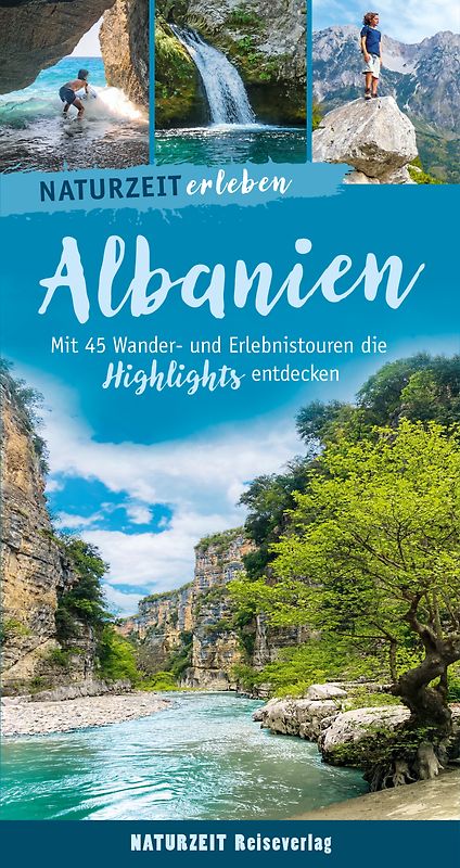 Naturzeit erleben: Albanien