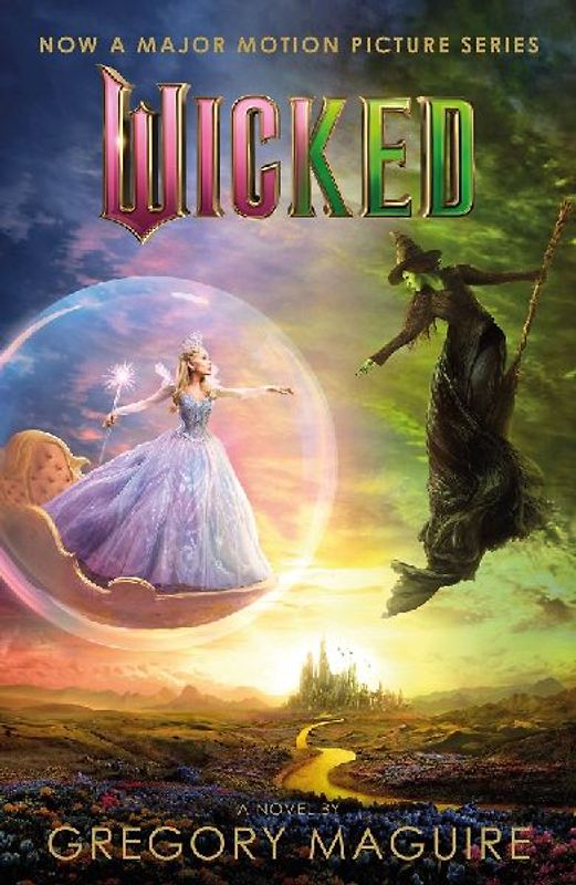 Wicked. Film Tie-In