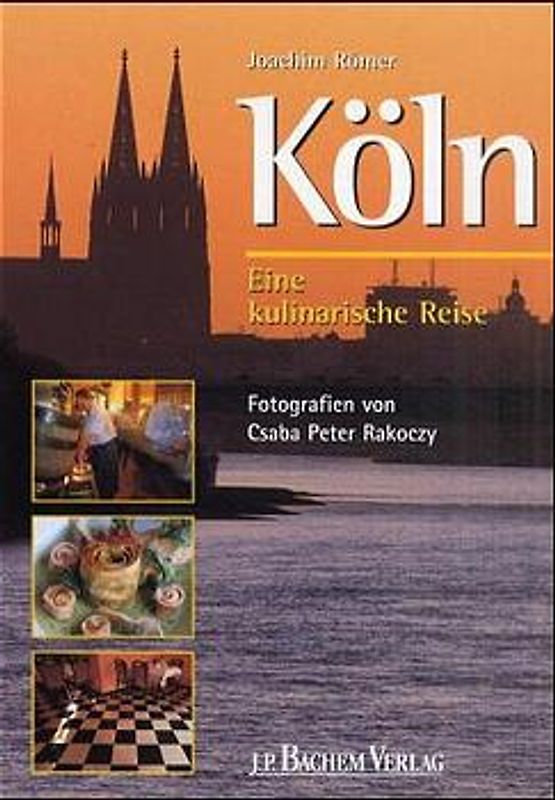 Köln - eine kulinarische Reise