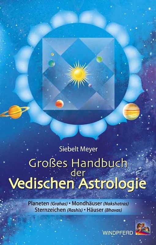 Das grosse Handbuch der Vedischen Astrologie
