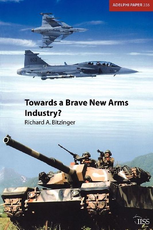 Towards a Brave New Arms Industry?