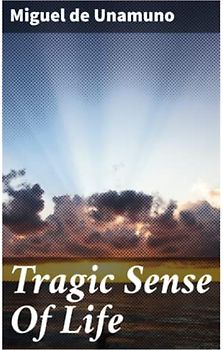 Tragic Sense Of Life