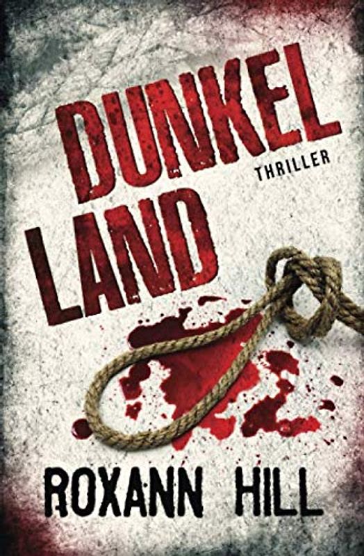 Dunkel Land: Thriller (Wuthenow-Thriller, Band 1)
