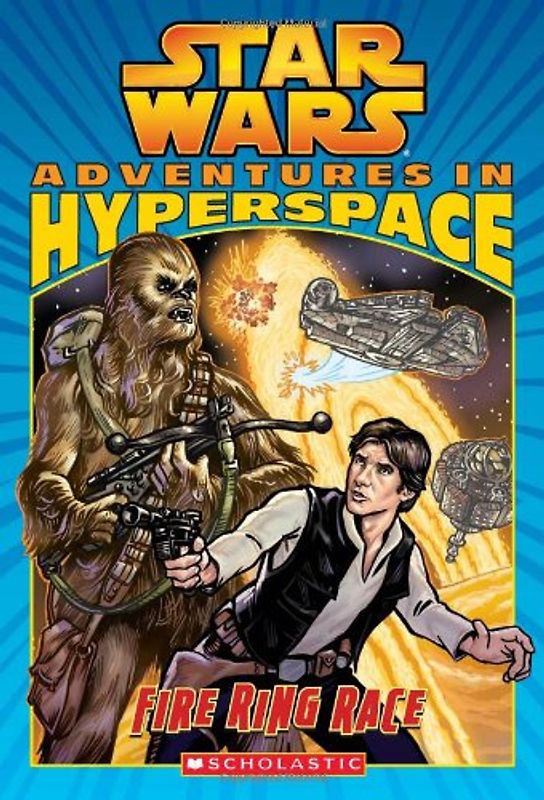Fire Ring Race (Star Wars: Adventures in Hyperspace (Quality)) - Windham, Ryder