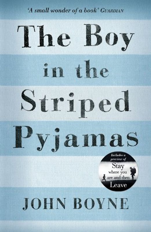The Boy in the Striped Pyjamas - Boyne, John