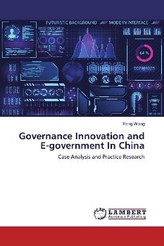 Governance Innovation and E-government In China