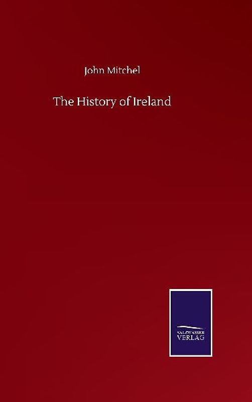 The History of Ireland