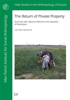 The Return of Private Property