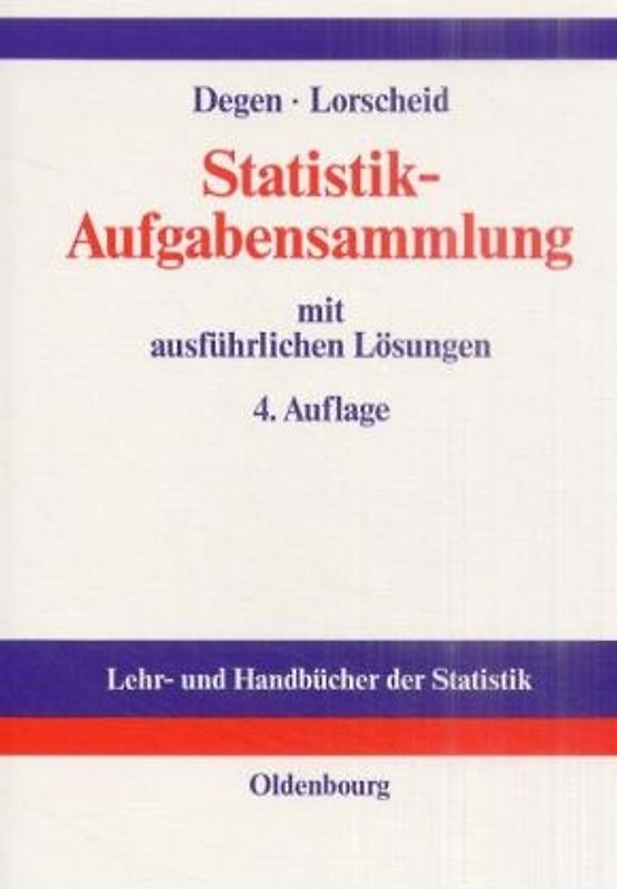 Statistik-Aufgabensammlung mit ausführlichen Lösungen