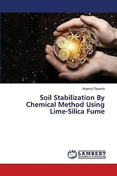 Soil Stabilization By Chemical Method Using Lime-Silica Fume