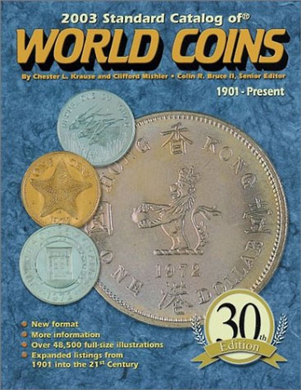 Standard catalog of world coins 2003. 1901 - Present