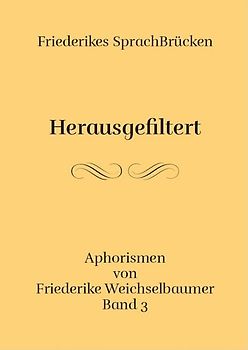 Herausgefiltert