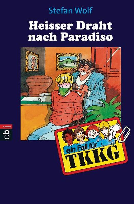 TKKG - Heisser Draht nach Paradiso
