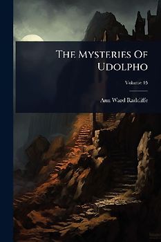 The Mysteries Of Udolpho