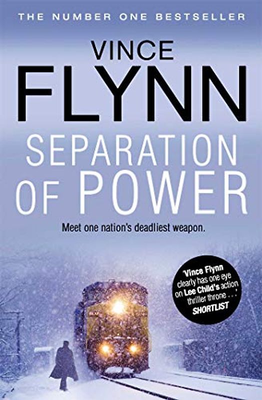 Separation Of Power (The Mitch Rapp Series, Band 5)
