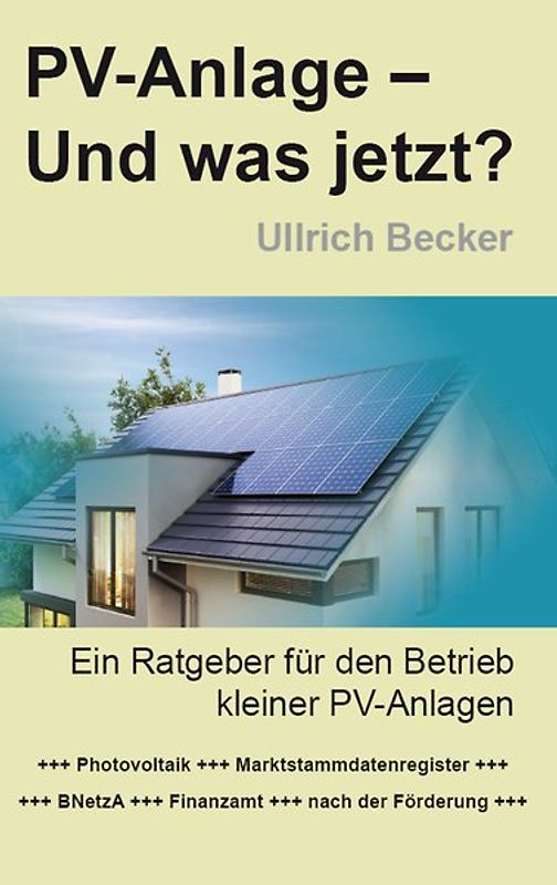PV-Anlage – Und was jetzt?