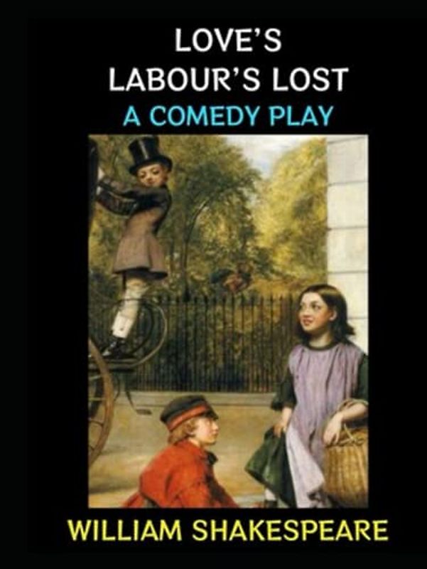 Love's Labours Lost