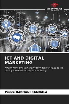 ICT AND DIGITAL MARKETING