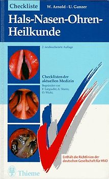 Checkliste Hals-Nasen-Ohren-Heilkunde. Checklisten der aktuellen Medizin