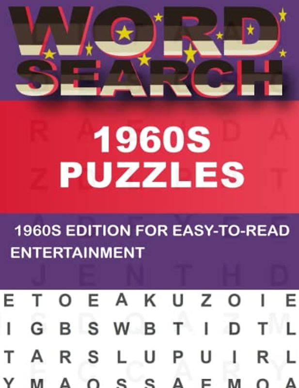 1960s Word Search Puzzles For Adults: Supersized Edition for a Great Mental Workout
