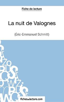 La nuit de Valognes d'Eric-Emmanuel Schmitt (Fiche de lecture)