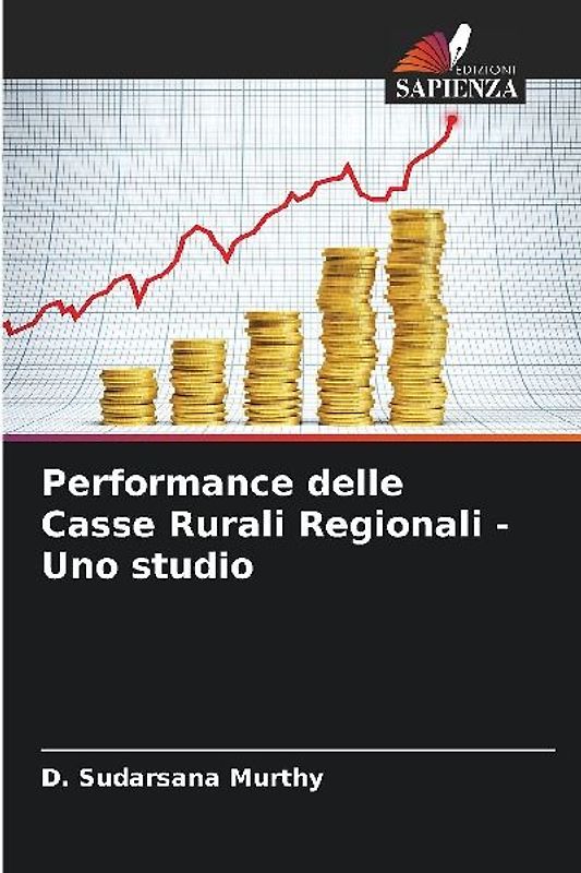Performance delle Casse Rurali Regionali - Uno studio