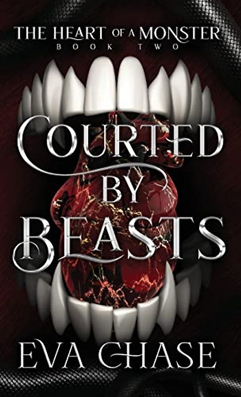 Courted by Beasts (The Heart of a Monster, Band 2)