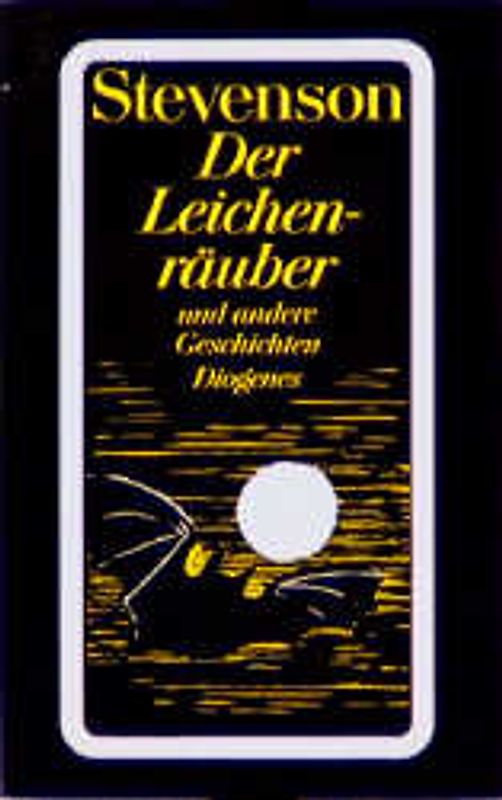 Der Leichenräuber. Und andere Geschichten