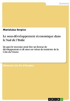 Le sous-développement économique dans le Sud de l'Italie