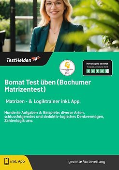 Bomat Test üben (Bochumer Matrizentest): I Matrizen - & Logiktrainer inkl. App. | Hunderte Aufgaben & Beispiele: diverse Arten, schlussfolgerndes und deduktiv-logisches Denkvermögen, Zahlenlogik usw.