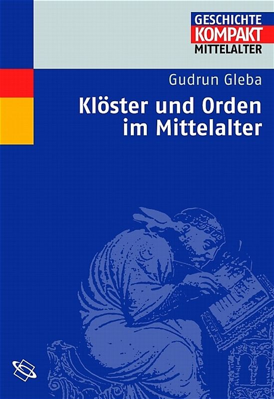 Klöster und Orden im Mittelalter