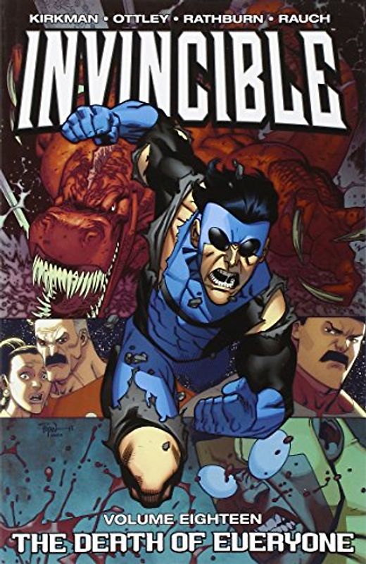 Invincible Volume 18: Death of Everyone: The Death of Everyone (Invincible, 18)
