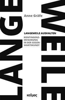 Langeweile aushalten