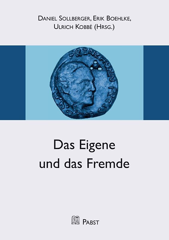 Das Eigene und das Fremde