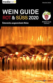 Wein Guide Rot & Süß 2020