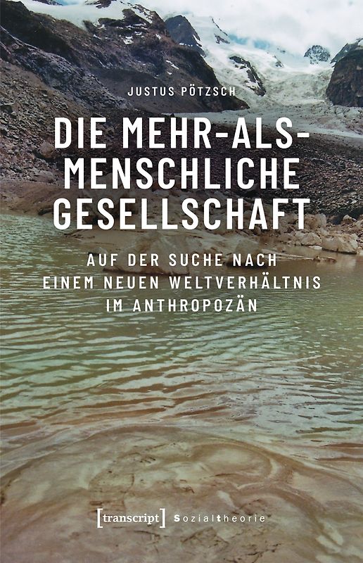 Die mehr-als-menschliche Gesellschaft