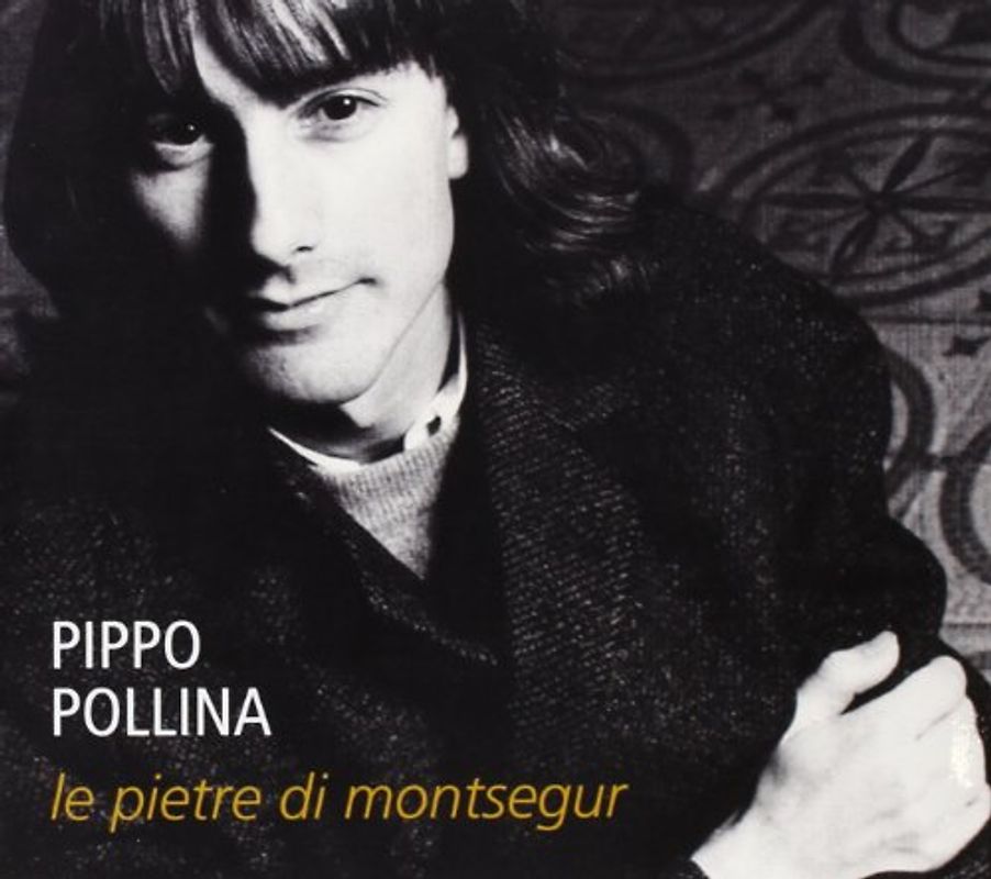 Pollina,Pippo - Le Pietre di Montsegur