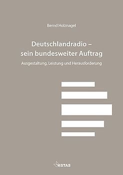 Deutschlandradio - sein bundesweiter Auftrag