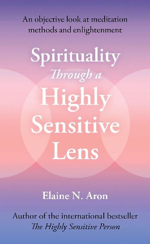 Spirituality Through a Highly Sensitive Lens