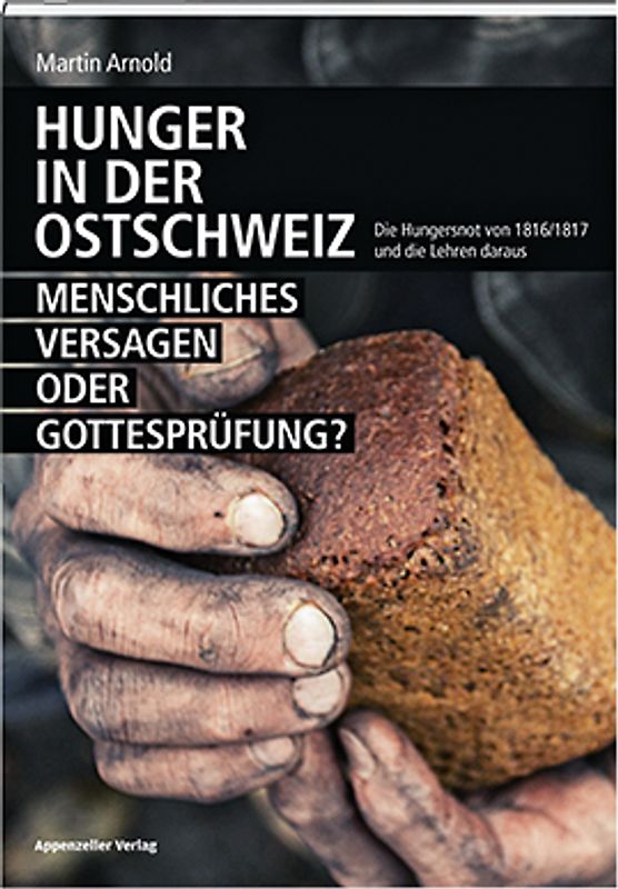 Hunger in der Ostschweiz