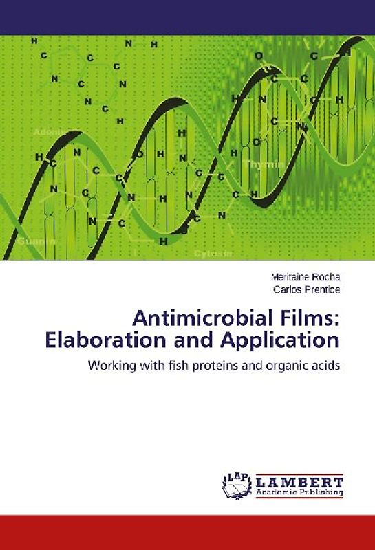 Antimicrobial Films: Elaboration and Application