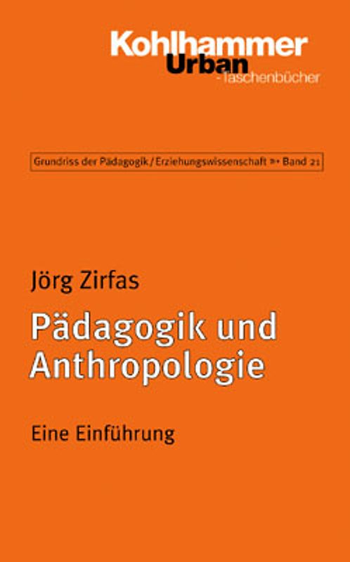 Pädagogik und Anthropologie